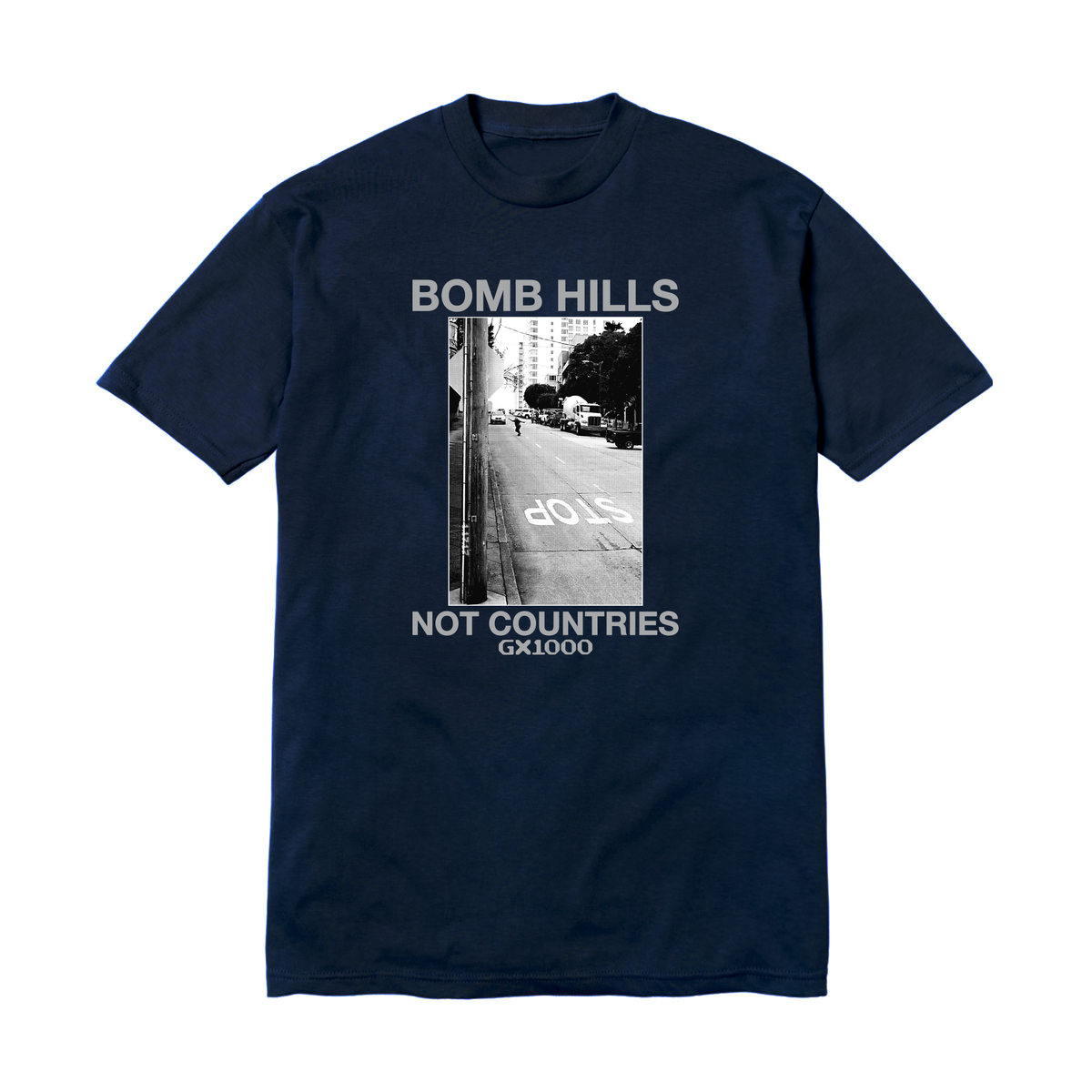 GX1000 - Bomb Hills Not Countries Tee Navy