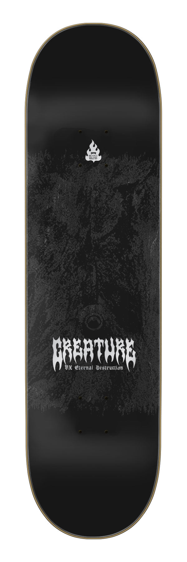 CREATURE - Jhanka Mortem VX - 8.375