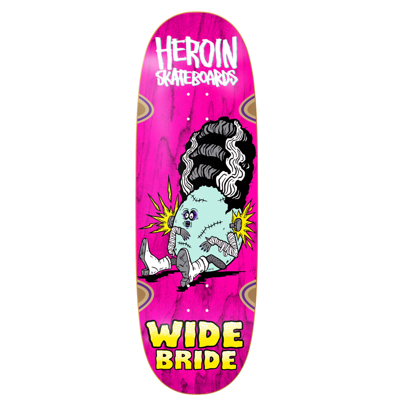 HEROIN - Wide Bride - 10.4