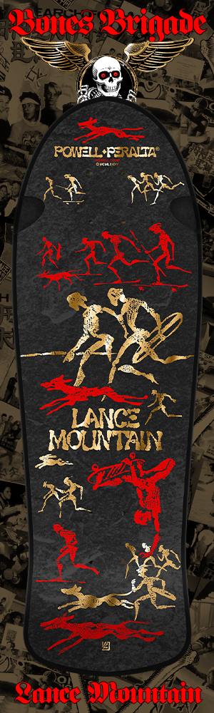 POWELL PERALTA - Bones Brigade Series 16 - Lance Mountain - PREORDER