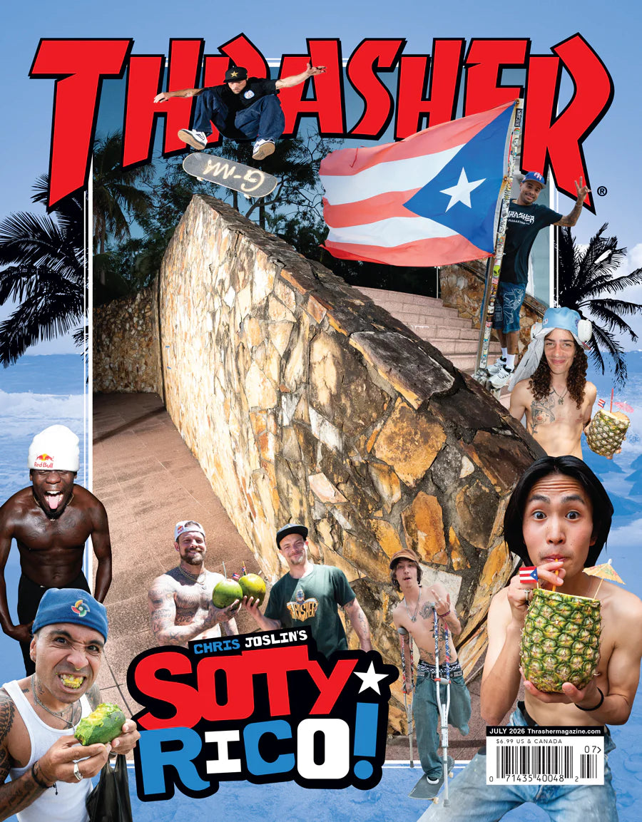 THRASHER - July 2026 Issue