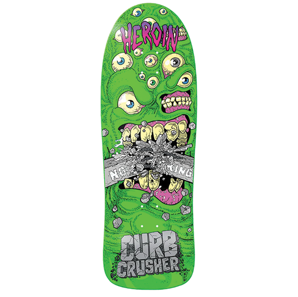 HEROIN - Curb Crusher Chomp - 10.25
