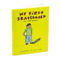 My First Skateboard Book
